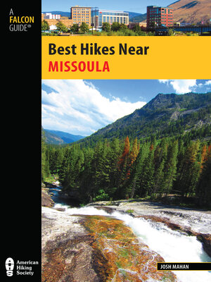 cover image of Best Hikes Near Missoula